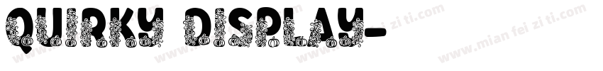 Quirky Display字体转换